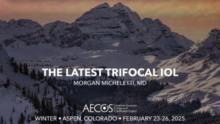 The Latest Trifocal IOL